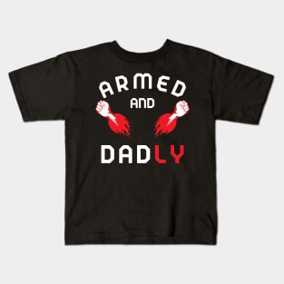 ARMED AND DADLY FUNNY FATHER MMA FIGHTER HOT BOXING HANDS Kids T-Shirt